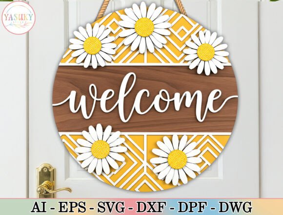 Designing With the Welcome Daisy Door Hanger SVG