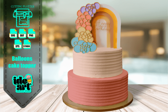 Elevate Your Celebrations with a Stunning Balloons Cake Topper