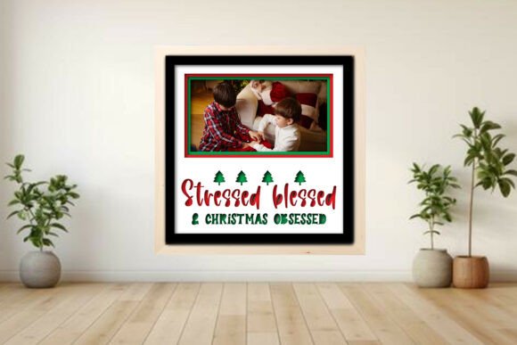 Stressed -- Obsessed Photo Frame Shadow: A Layered Holiday Keepsake