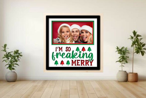 Transforming Holiday Memories: The Strategic Appeal of the I’m So Freaking Merry Photo Frame Shadow